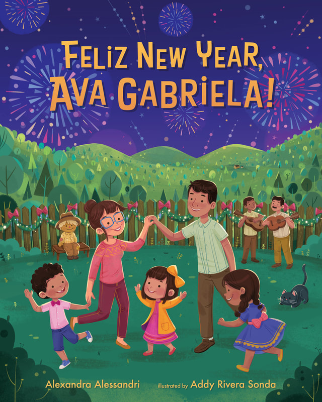Feliz New Year, Ava Gabriela! by Alexandra Alessandri and Addy Rivera Sonda