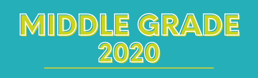Middle Grade 2020