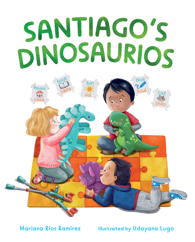 Santiago's Dinosaurios by Mariana Ríos Ramírez and Udayana Lugo